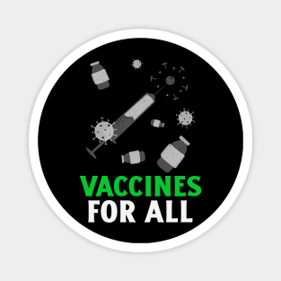 Vaccines for all Magnet